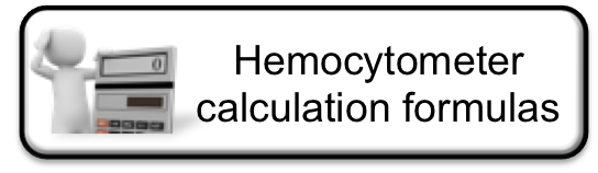 Hemocytometer Calculations • Hemocytometer